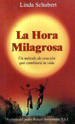 La hora milagrosa es un método de oración en el cual cada segmento dura 5 minutos