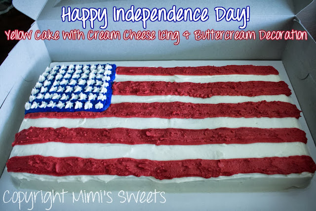 Happy Independence Day! Yellow Cake with Cream Cheese Icing and Buttercream Decoration
