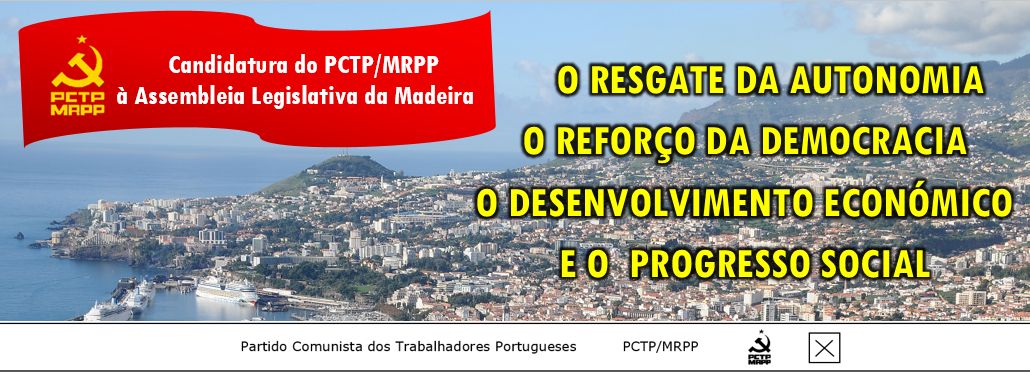 Candidatura do PCTP/MRPP à Assembleia Legislativa da Madeira