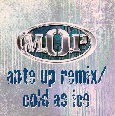 M.O.P. – Ante Up (Remix) / Cold As Ice (CDS) (2001) (320 kbps)