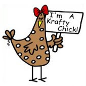 I am a Krafty Chick !!!