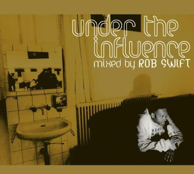 Rob Swift – Under The Influence (CD) (2003) (FLAC + 320 kbps)