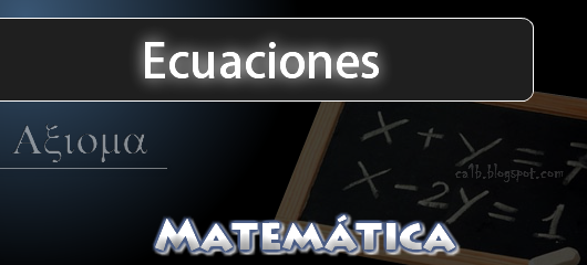 Ecuaciones, Matemáticas