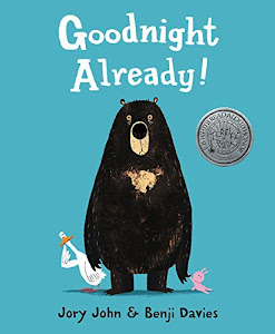 Goodnight Already! - Children's Picture Book