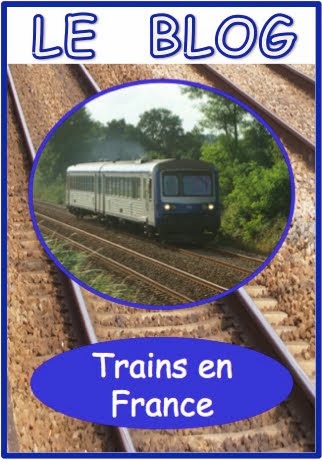 Voir le Blog TRAINS EN FRANCE :