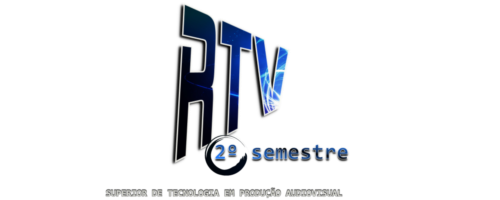RTV - SUPERIOR DE TECNOLOGIA EM PRODUÇÃO AUDIOVISUAL