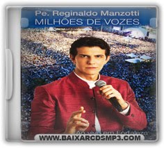 Musicas Padre Reginaldo Manzotti Para Download