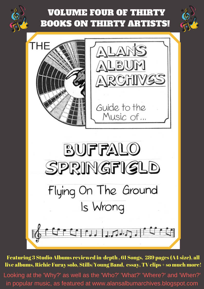'Flying On The Ground Is Wrong' - The Alan's Album Archives Guide To  Buffalo Springfield