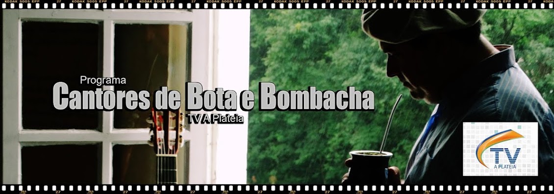 Programa Cantores de Bota e Bombacha