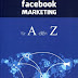 Facebook marketing từ A đến Z