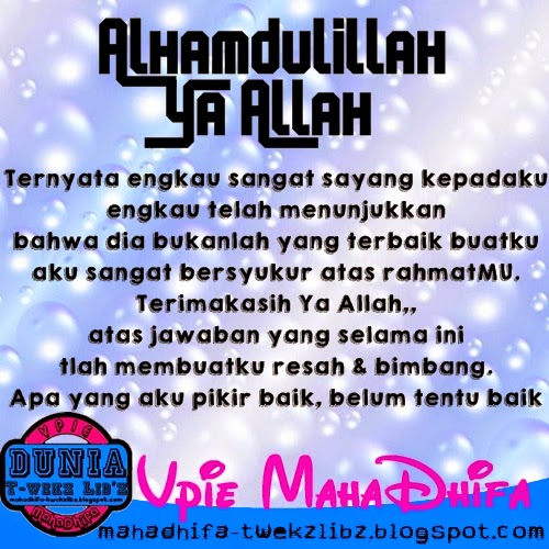 Alhamdulillah Ya Allah Pie86peE ~ Vpie MahaDhifa