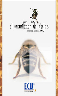 El encantador de abejas-Ramón Cerdá Sanjuán El+encantador+de+abejas+-+Ram%C3%B3n+Cerd%C3%A1+Sanju%C3%A1n