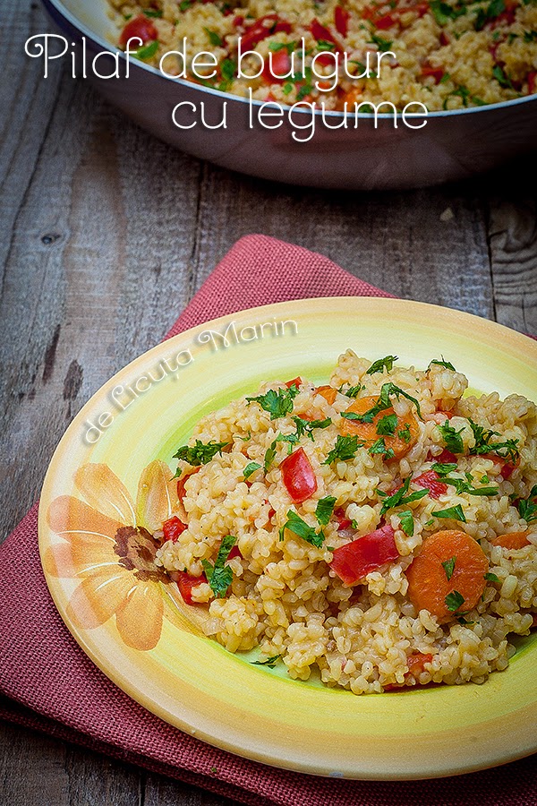 Din bucătăria mea Pilaf de bulgur cu legume