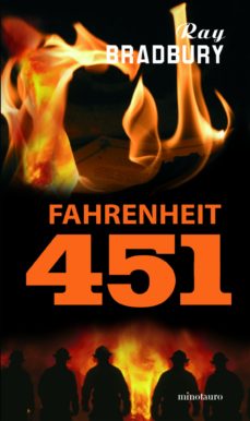 FHARENHEIT 451- Ray Bradbury- Editorial Minotauro