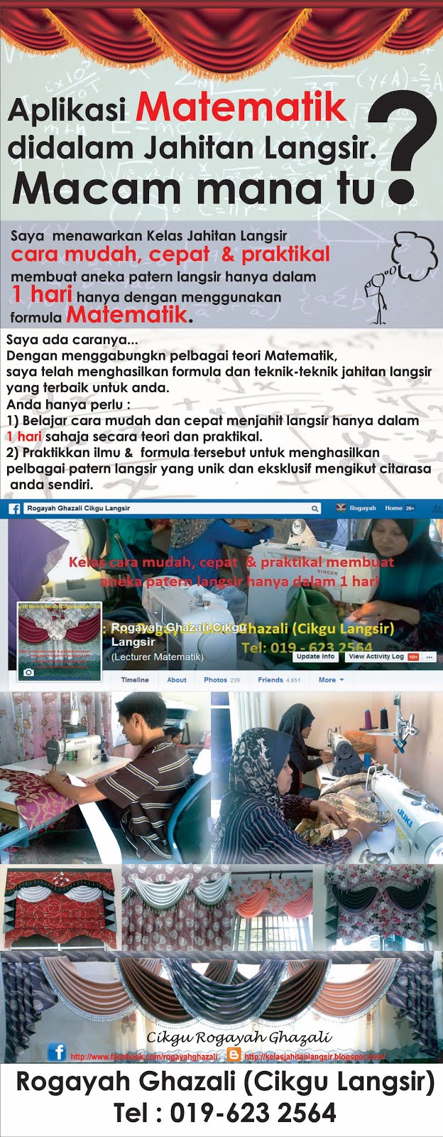 Belajar Jahit Langsir Cara Mudah Hanya dlm 1 Hari ( Rogayah Ghazali Cikgu Langsir 019-623 2564)