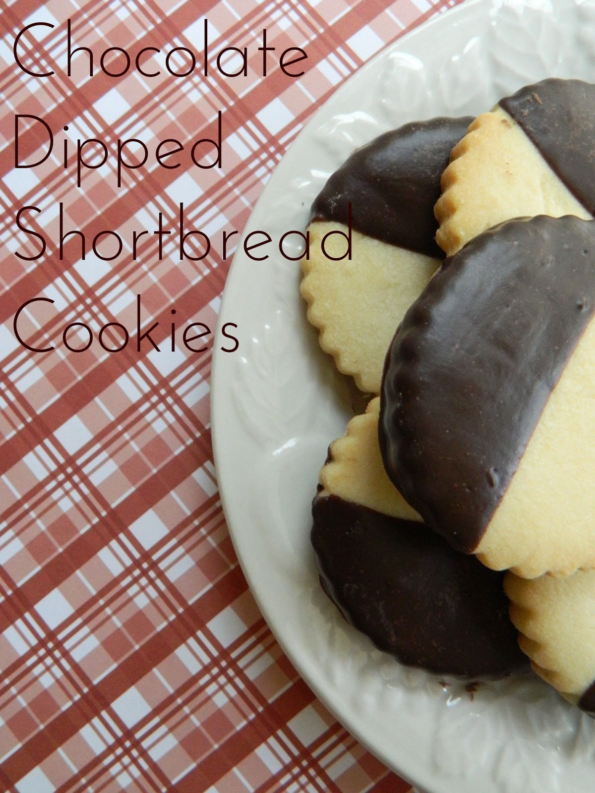My Favorite Things: Chocolate Dipped Shortbread Cookies