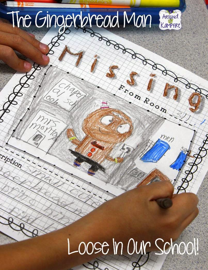 Around the Kampfire The Gingerbread Man Loose in Our School! Class