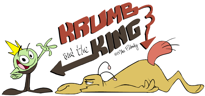 Krumb and the King