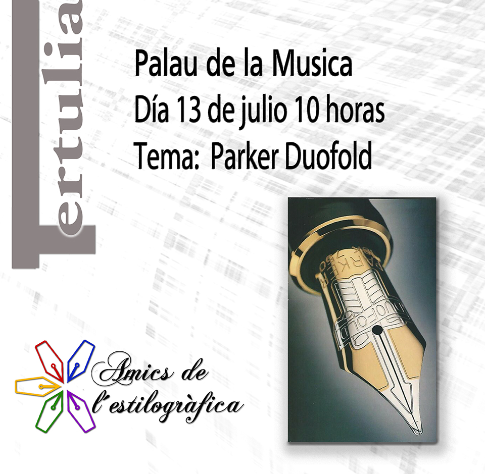 8 TERTULIA 13-7-2019 (PARKER DUOFOLD)