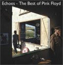 Echoes - The Best of Pink Floyd