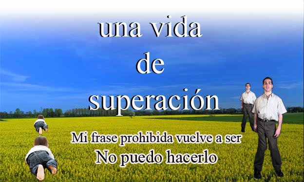 Una vida de superación