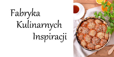 Fabryka Kulinarnych Inspiracji