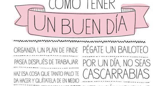 CARPEDIEMDEANDO: CÓMO TENER UN BUEN DÍA...