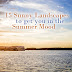 15 Sunny Landscapes to get you in the Summer Mood