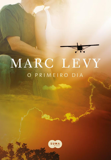 News: Capa do livro "O primeiro dia", de Marc Levy. 2