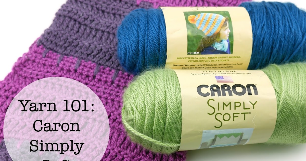 Fiber Flux: Yarn 101: Caron Simply Soft
