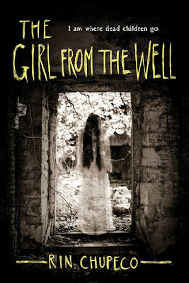 Review: The Girl from the Well by Rin Chupeco
