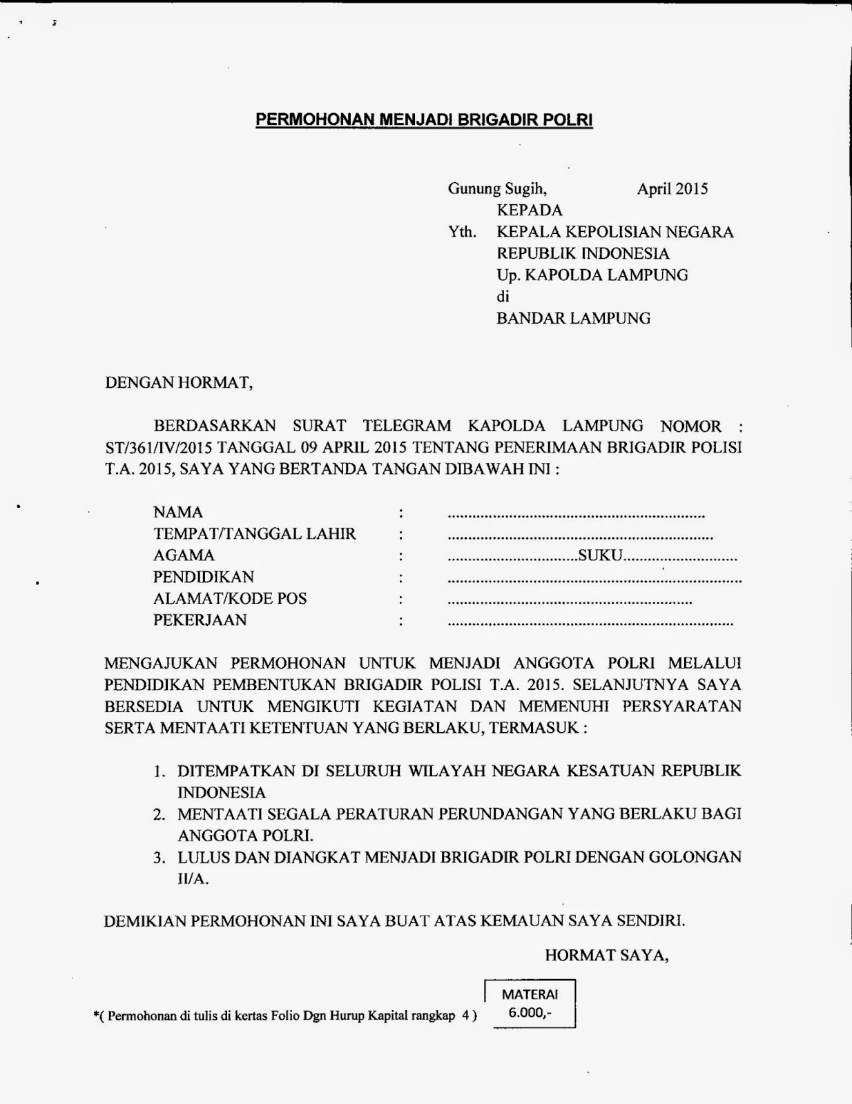 Polres Lampung Tengah Contoh Format Surat Permohonan Menjadi