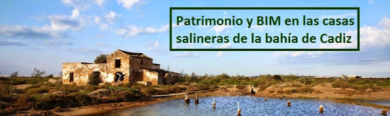 Patrimonio y BIM en las casas salineras 