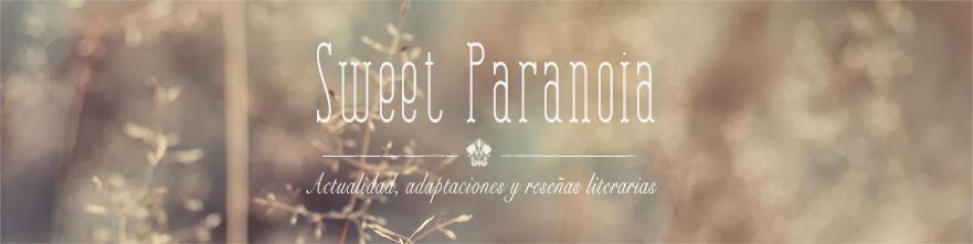 Sweet Paranoia · Recomendaciones Literarias