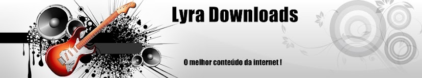 Lyra Downloads