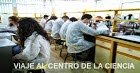 Viaje al centro de la Ciencia