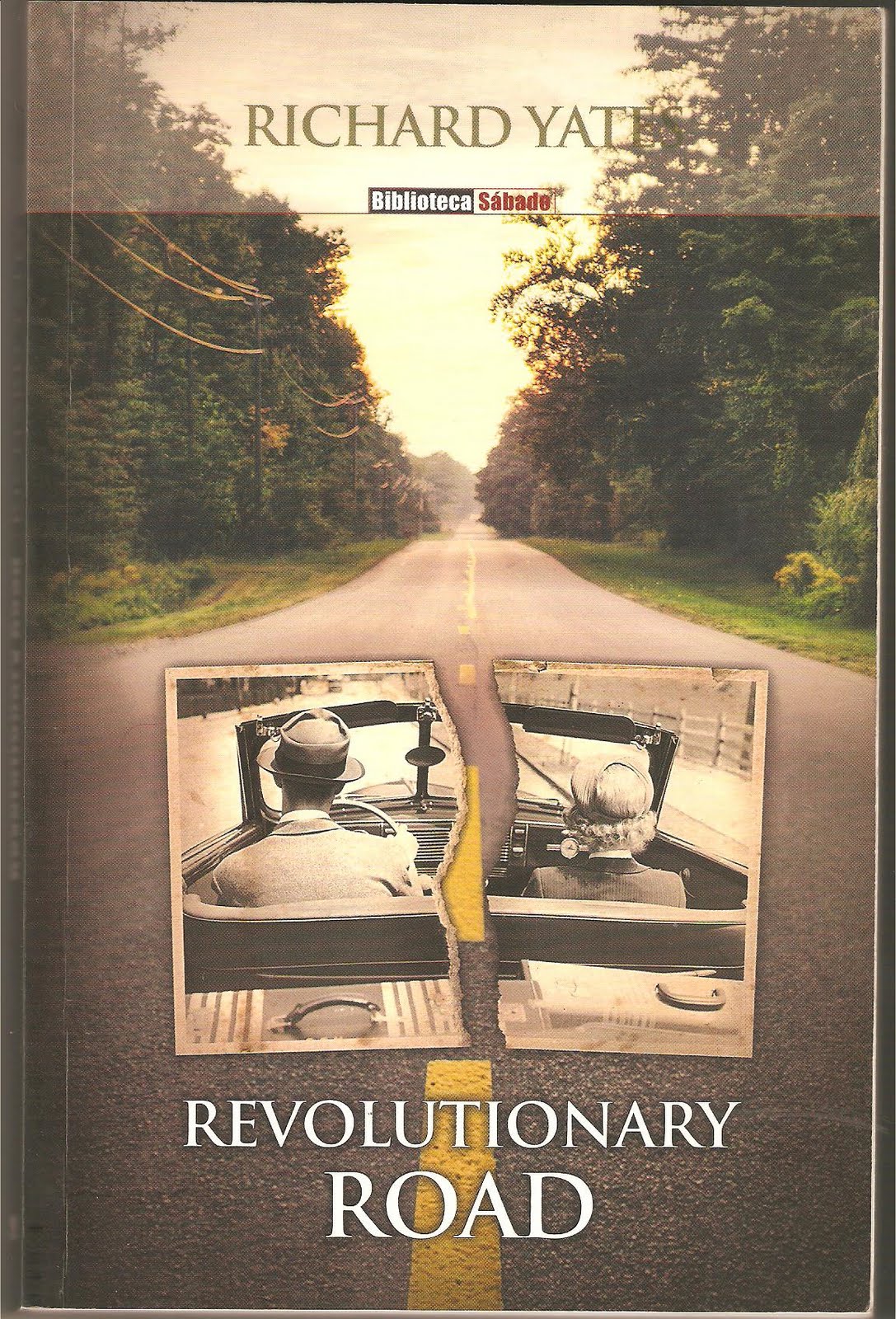 o cantinho do bookaholic Revolutionary Road, de Richard Yates