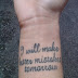 I will make better mistake tomorrow quote tattoo on wrist