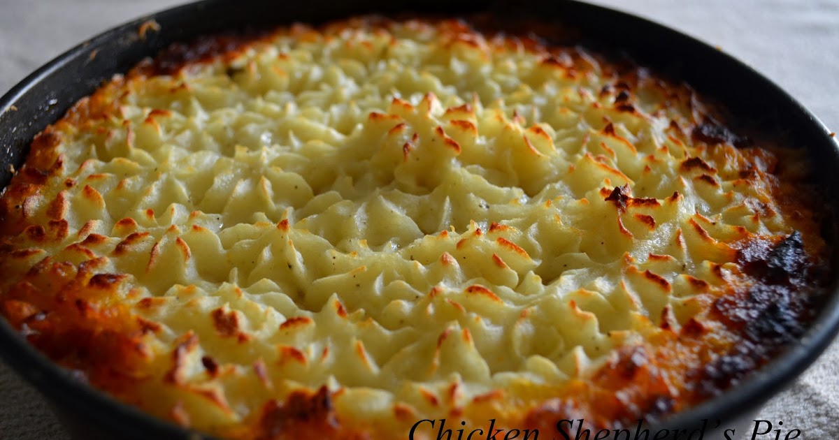Chicken Shepherd S Pie Shobskitchen