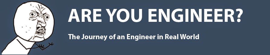 ARE YOU ENGINEER?