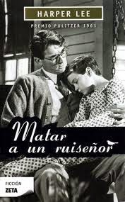 Matar a un ruiseñor, de Harper Lee.