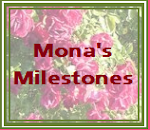 Mona's Milestones