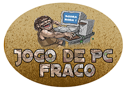Jogo de Pc Fraco - Baixe jogos para PC Grátis