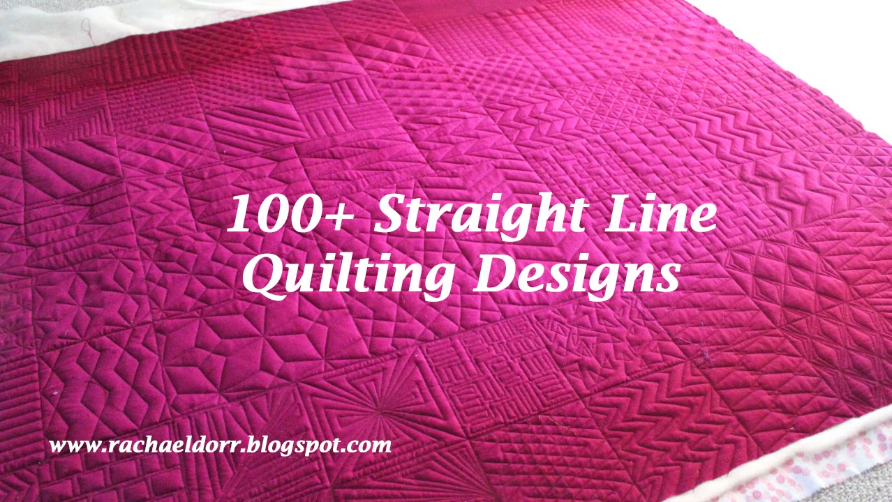 Rachael Dorr April Lesson (& Giveaway) 100+ Straight Line Quilting Designs
