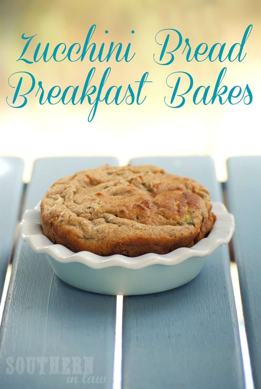 Southern In Law Recipe Zucchini Bread Breakfast Bakes