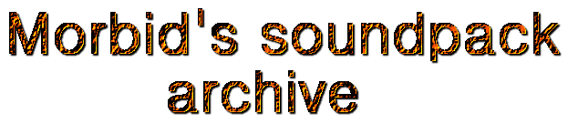 Morbid's soundpack archive