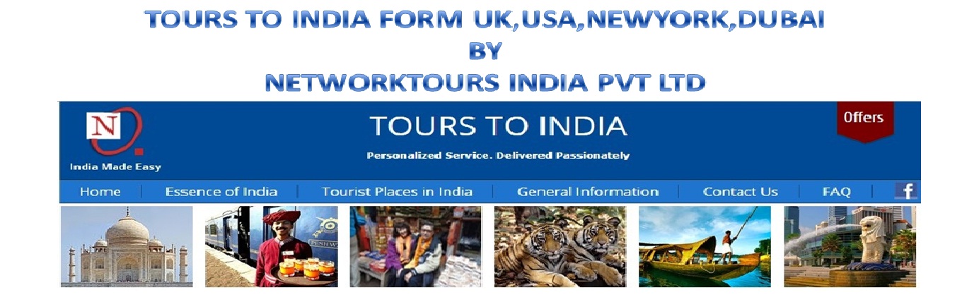 Tours to India form UK, USA, New York, Dubai by Network Tours Pvt Ltd