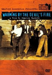 charles burnett - warming by the devil's fire