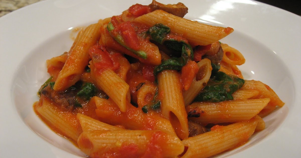 Dinner Delish Spicy Penne a la Vodka with Spinach & Mushrooms