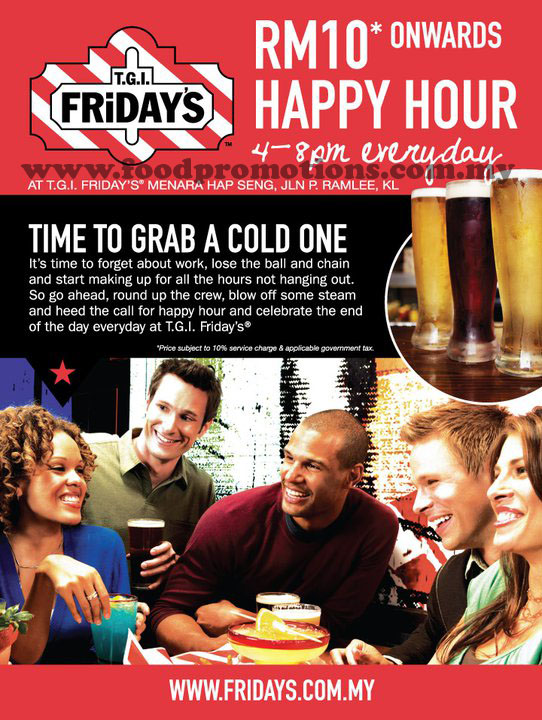 Food Street TGI Friday's Menara Hap Seng Happy Hour from RM10
